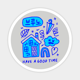 Have A Good Time #blue Magnet